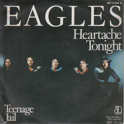 Eagles : Heartache Tonight (7", Single)