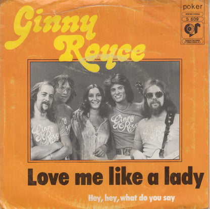 Ginny Royce : Love Me Like A Lady (7", Single)