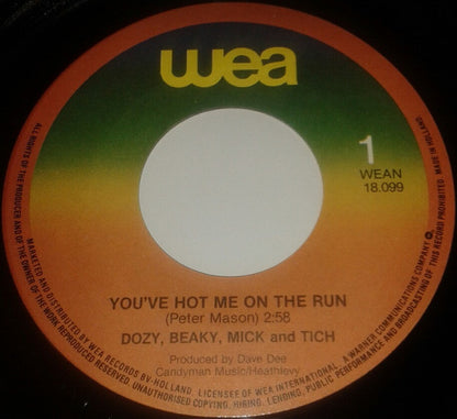 Dozy, Beaky, Mick & Tich : You've Got Me On The Run (7", Single)