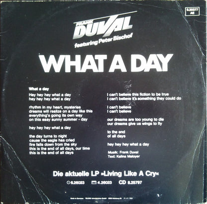 Frank Duval Featuring Peter Bischof : What A Day (12", Maxi)