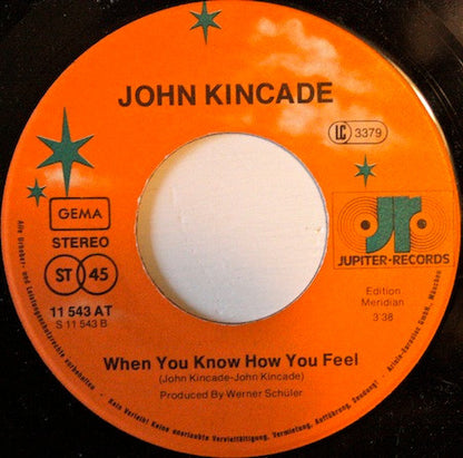 John Kincade : Thank God Your Love Don't Cost Money (7", Single)