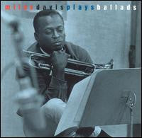 Miles Davis : Miles Davis Plays Ballads (CD, Comp)