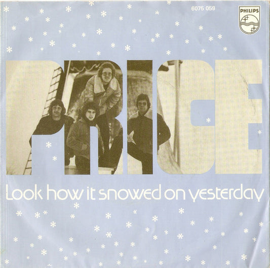 Price (11) : Look How It Snowed On Yesterday (7", Single)