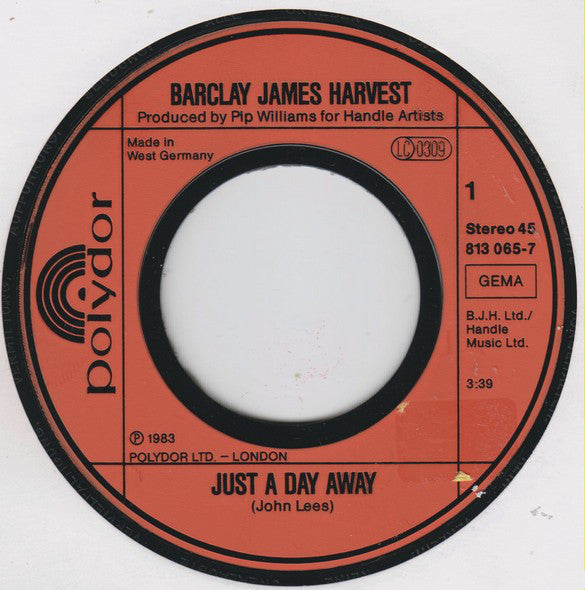 Barclay James Harvest : Just A Day Away (7", Single)