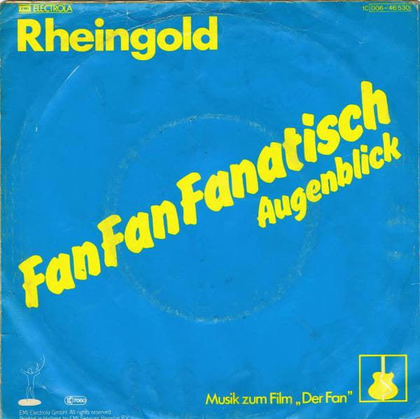 Rheingold : Fan Fan Fanatisch (7", Single)