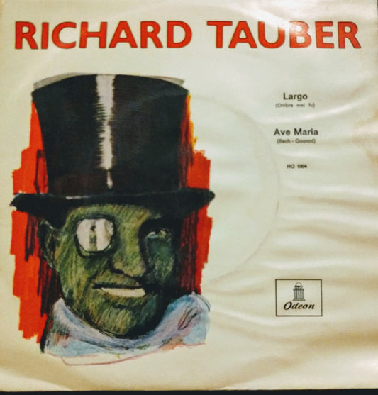 Richard Tauber : Largo / Ave Maria (7")