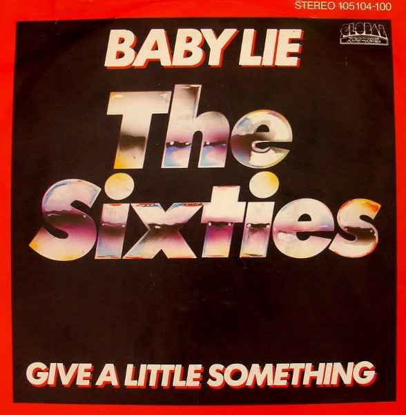 The Sixties : Baby Lie (7", Single)