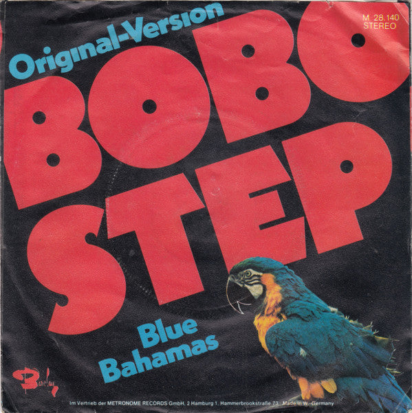 Blue Bahamas : Bobo Step (7", Single)