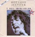 T. Rex / Marc Bolan : Hot Love / Jeepster (1987 Tony Visconti Remix) (7