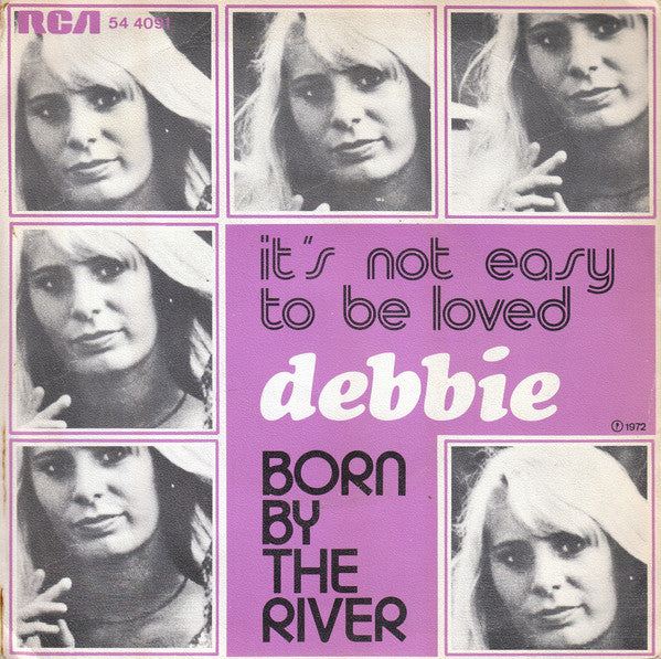 Debbie (6) : It's Not Easy To Be Loved (7", Single)