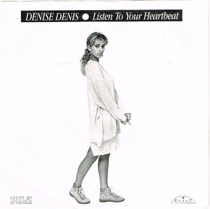 Denise Denis : Listen To Your Heartbeat (7", Single)