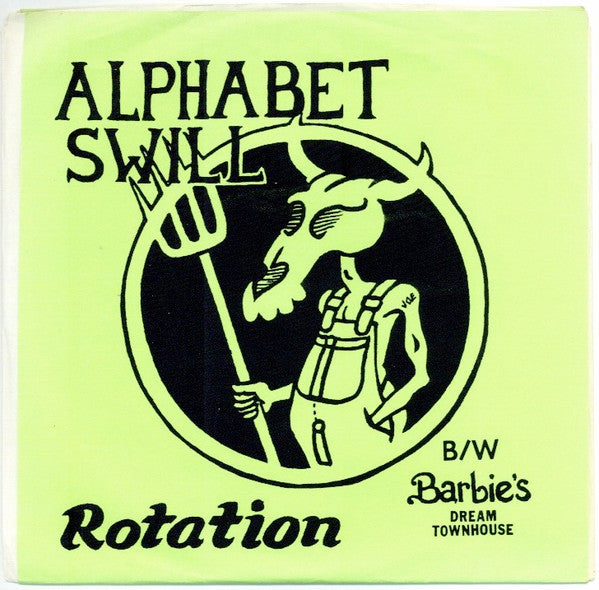 Alphabet Swill : Rotation B/W Barbie's Dream Townhouse (7", Single, Num)