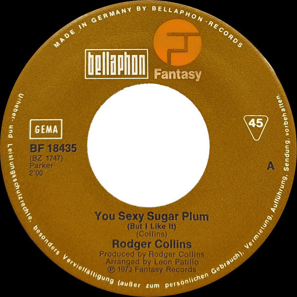 Rodger Collins : You Sexy Sugar Plum (7", Single)