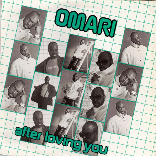 Omari : After Loving You (12")