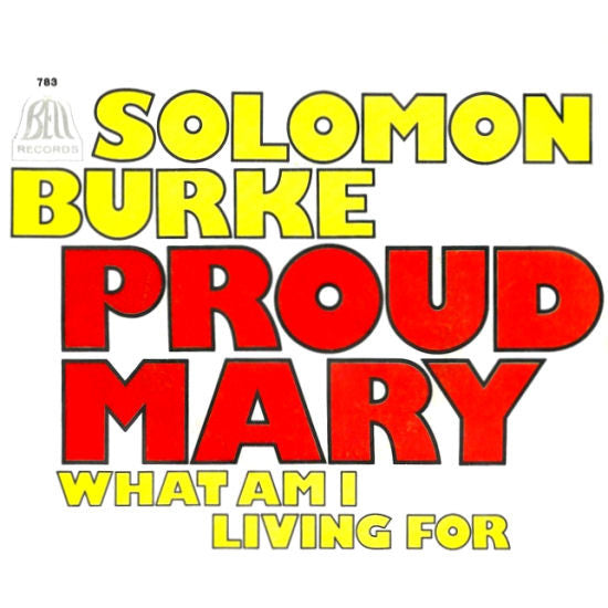 Solomon Burke : Proud Mary (7", Single)