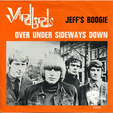 The Yardbirds : Over Under Sideways Down/Jeff's Boogie (7", Single)