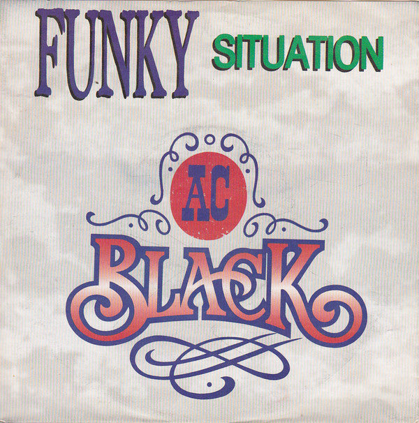 AC Black : Funky Situation (7", Single)