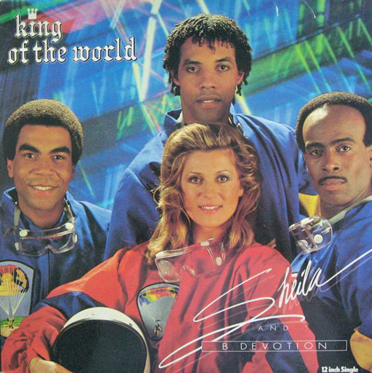 Sheila & B. Devotion : King Of The World (12", Single)