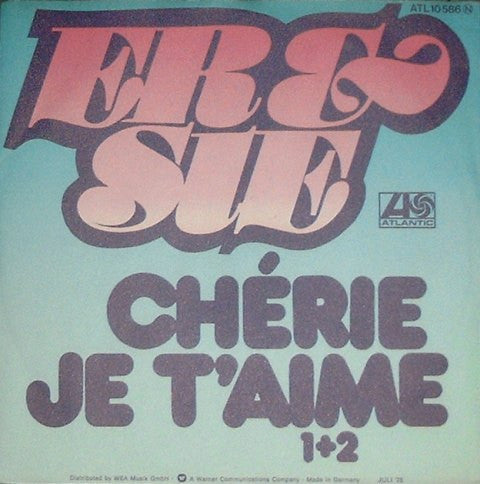 Er Und Sie : Chérie, Je T'aime (7", Single)