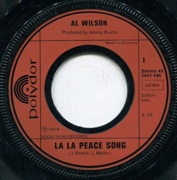 Al Wilson : La La Peace Song (7", Single)