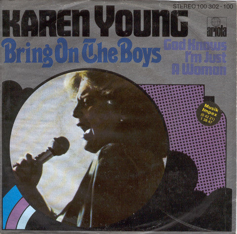 Karen Young : Bring On The Boys (7", Single)