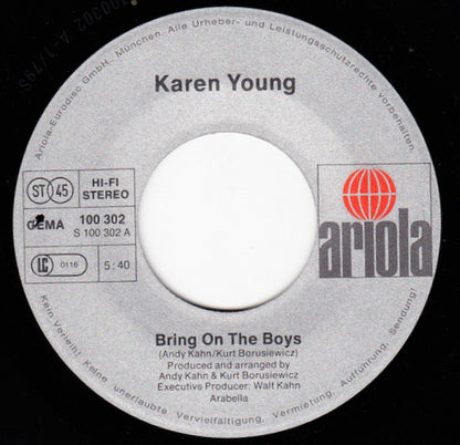 Karen Young : Bring On The Boys (7", Single)