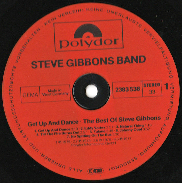 Steve Gibbons Band : Get Up And Dance - The Best Of Steve Gibbons (LP, Comp)