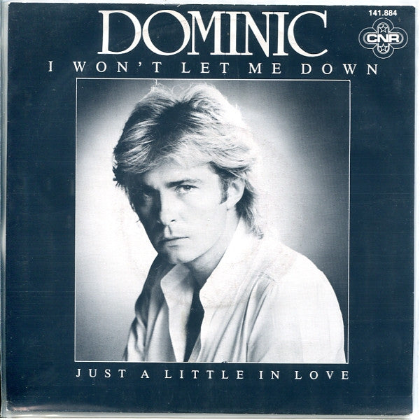 Dominic Grant : I Won't Let Me Down (7", Single)