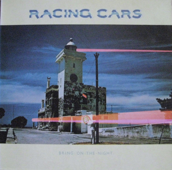 Racing Cars : Bring On The Night (LP, Album)