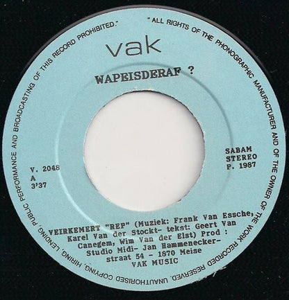 Wapeisderaf : Veirkemert Rep (7", Single)