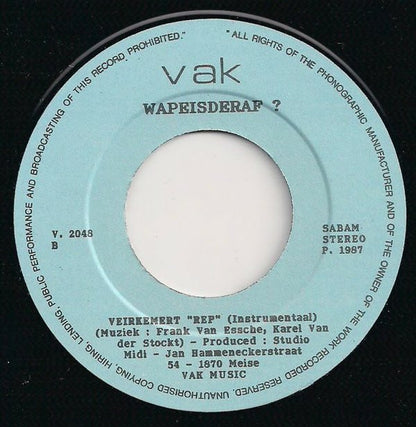 Wapeisderaf : Veirkemert Rep (7", Single)