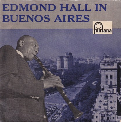 Edmond Hall : Edmond Hall In Buenos Aires (7", EP, Single)