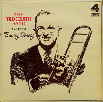 The Ted Heath Band : Salutes Tommy Dorsey (LP)