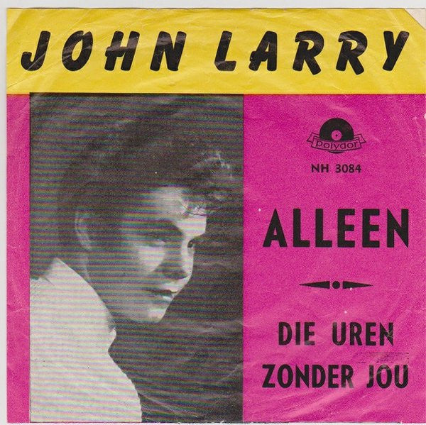 John Larry : Alleen (7", Single)