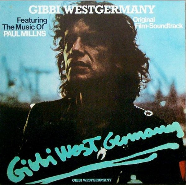 Various , Featuring The Music Of Paul Millns : Gibbi Westgermany (Original Film-Soundtrack) (LP, Album)