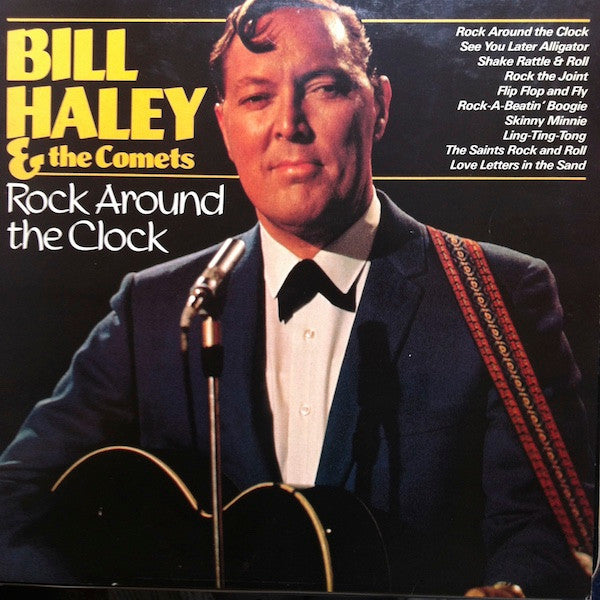 Bill Haley And His Comets : Rock Around The Clock (LP, Comp, RE)