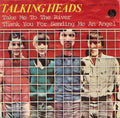 Talking Heads : Take Me To The River / Thank You For Sending Me An Angel (7