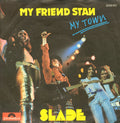 Slade : My Friend Stan (7