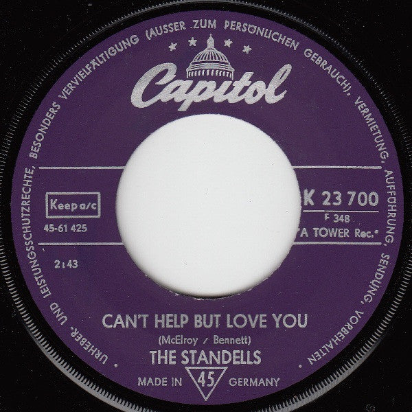 The Standells : Can't Help But Love You / Ninety Nine And A Half (7")