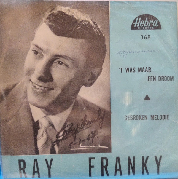 Ray Franky : 'T Was Maar Een Droom (7", Single)