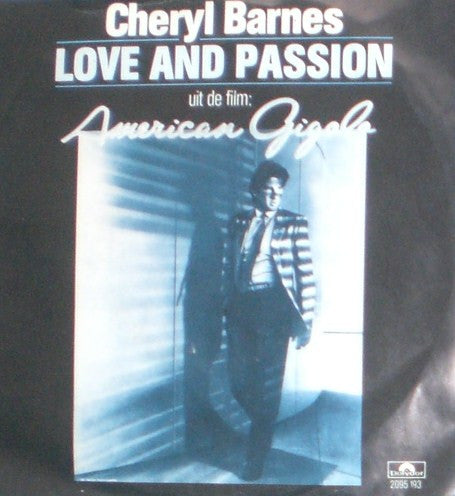 Cheryl Barnes / Giorgio Moroder : Love And Passion / Hello Mr. W.A.M. (7", Single)