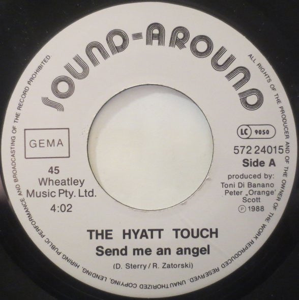 The Hyatt Touch : Send Me An Angel / Young Hearts (7", Single, W/Lbl)