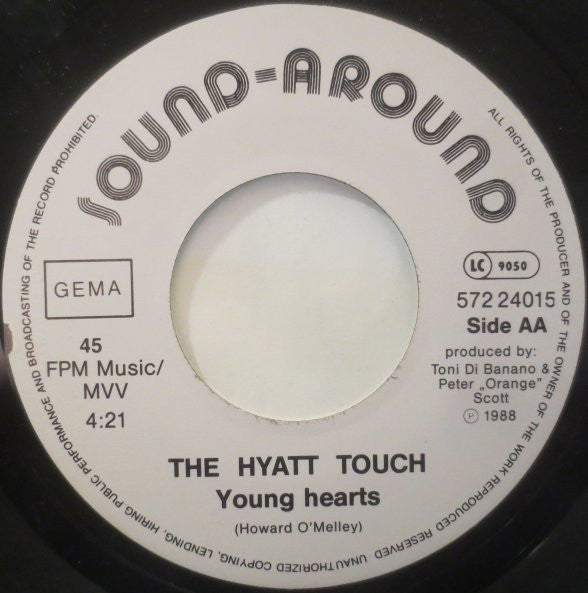 The Hyatt Touch : Send Me An Angel / Young Hearts (7", Single, W/Lbl)