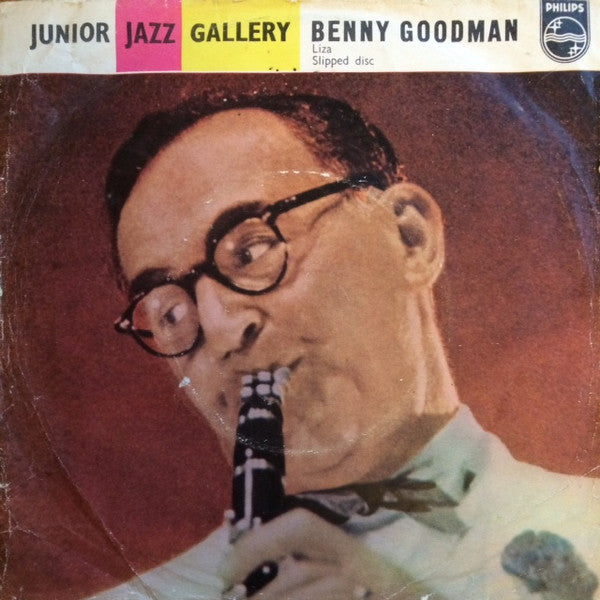 The Benny Goodman Quintet : Junior Jazz Gallery (7")