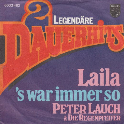 Peter Lauch Und Die Regenpfeifer : Laila (7", Single, RE)