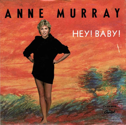 Anne Murray : Hey! Baby! (7")