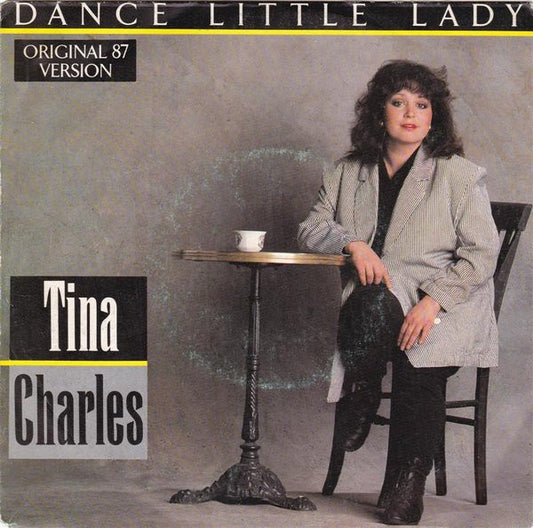 Tina Charles : Dance Little Lady (Original 87 Version) (7", Single)