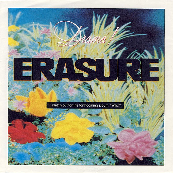 Erasure : Drama! (7", Single)