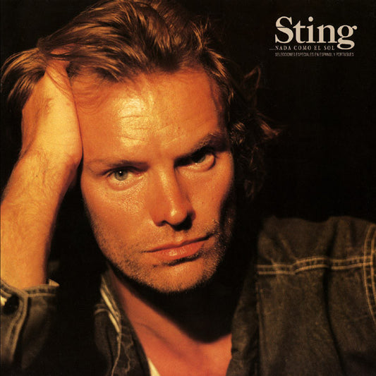 Sting : ...Nada Como El Sol (Selecciones Especiales En Espanol Y Portugues) (LP, MiniAlbum)