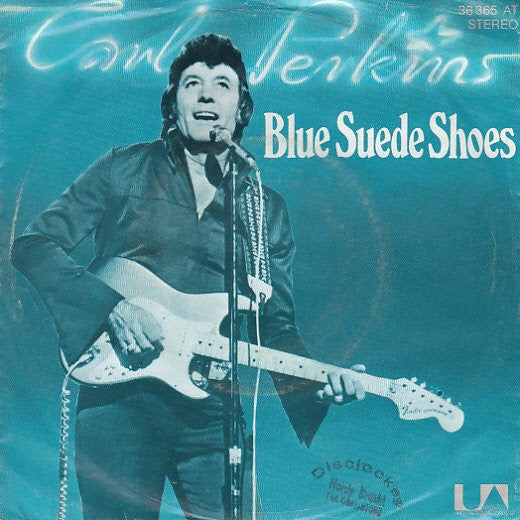 Carl Perkins : Blue Suede Shoes (7", Single)